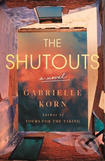 The Shutouts (A Novel)