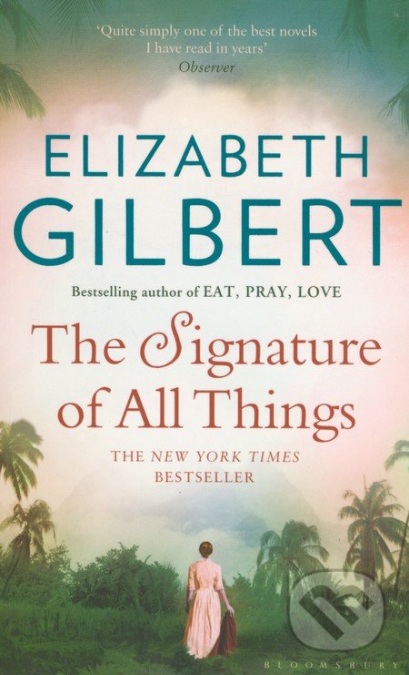 The Signature of All Things