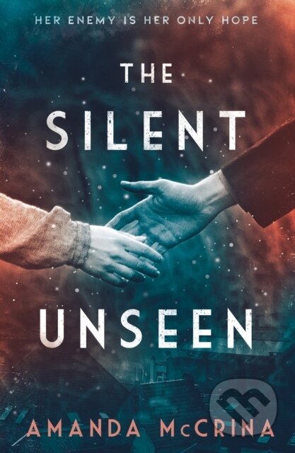 The Silent Unseen (A Novel of World War II)