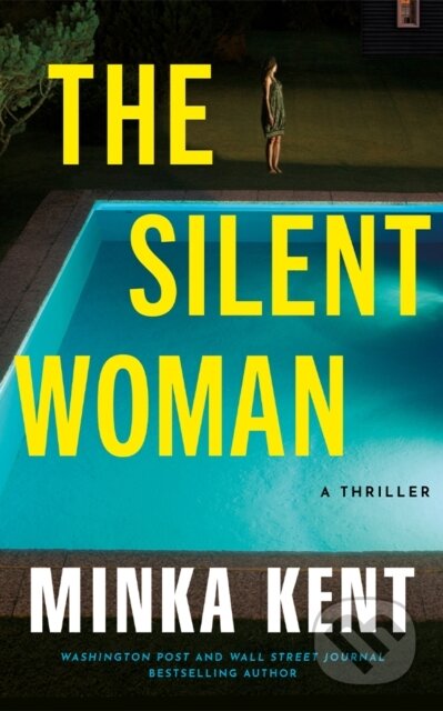 The Silent Woman (A Thriller)
