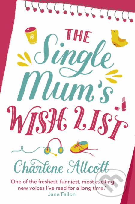 The Single Mum's Wish List