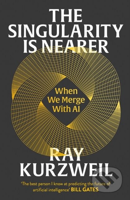 The Singularity is Nearer (When We Merge with AI)