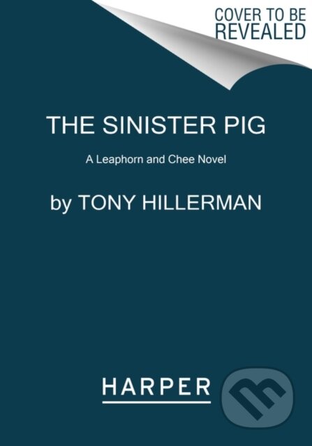 The Sinister Pig (A Leaphorn and Chee Novel)