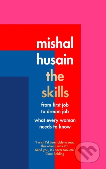 The Skills (From First Job to Dream Job)