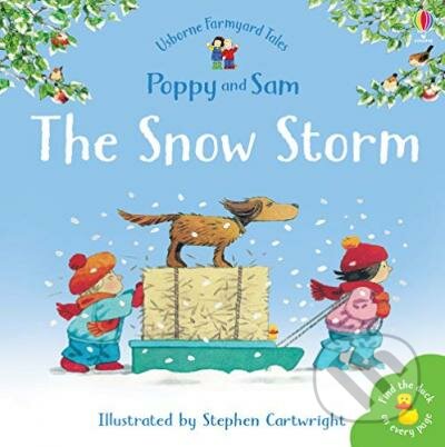 The Snow Storm (Mini Farmyard Tales)
