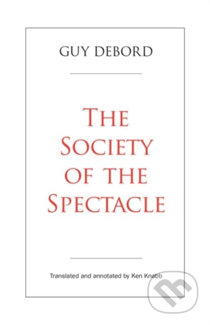 The Society of the Spectacle