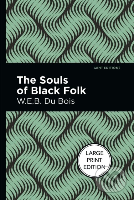 The Souls Of Black Folk