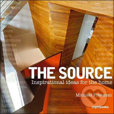 The Source (Inspirational Ideas for the Home)