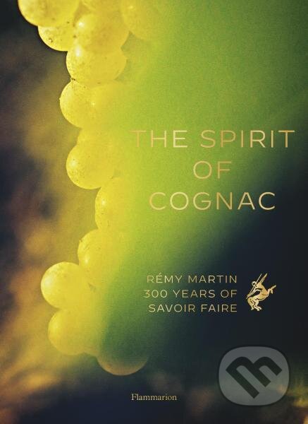 The Spirit of Cognac