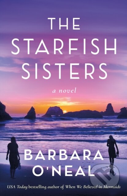 The Starfish Sisters (A Novel)