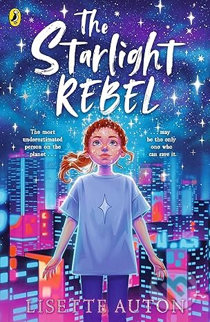 The Starlight Rebel