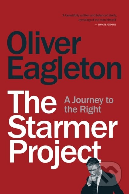 The Starmer Project (A Journey to the Right)