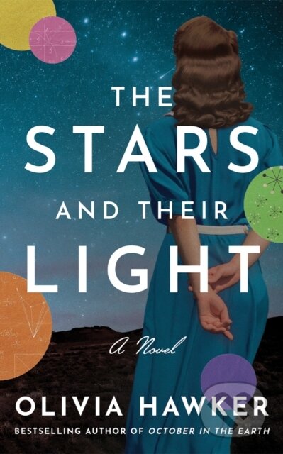 The Stars and Their Light (A Novel)