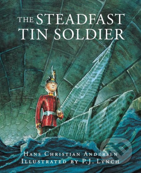 The Steadfast Tin Soldier
