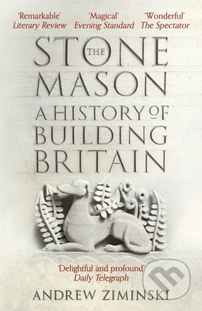 The Stonemason (A History of Building Britain)