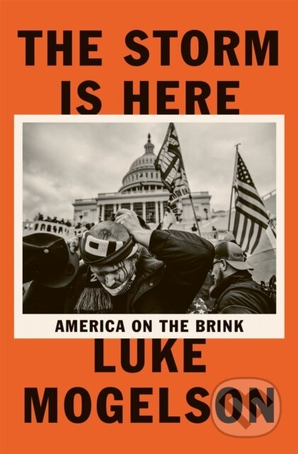 The Storm is Here (America on the Brink)