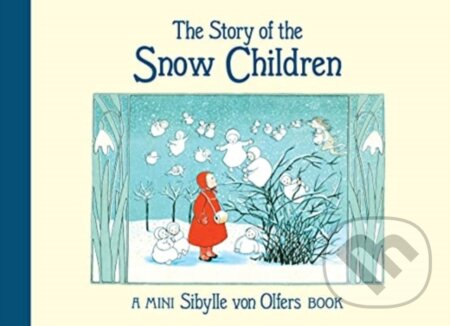 The Story of the Snow Children