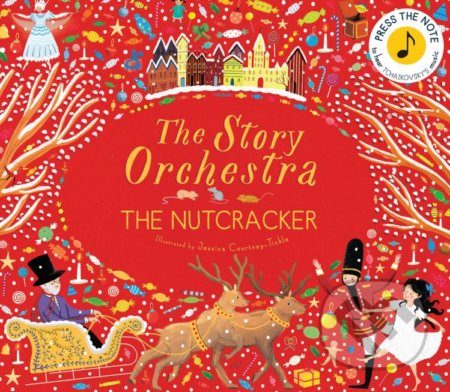 The Story Orchestra (The Nutcracker)