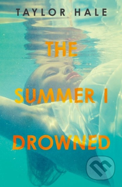 The Summer I Drowned
