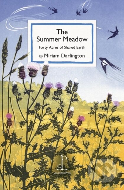 The Summer Meadow (Forty Acres of Shared Earth)