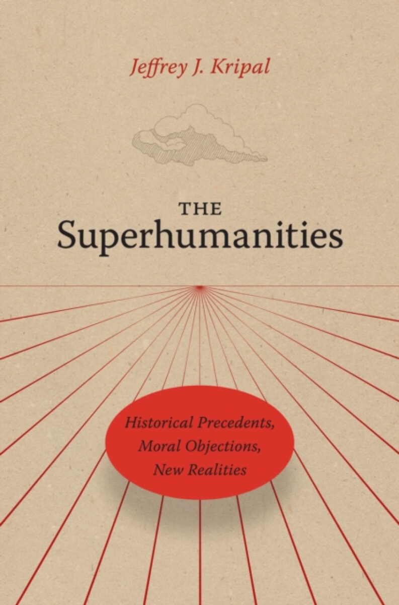 The Superhumanities