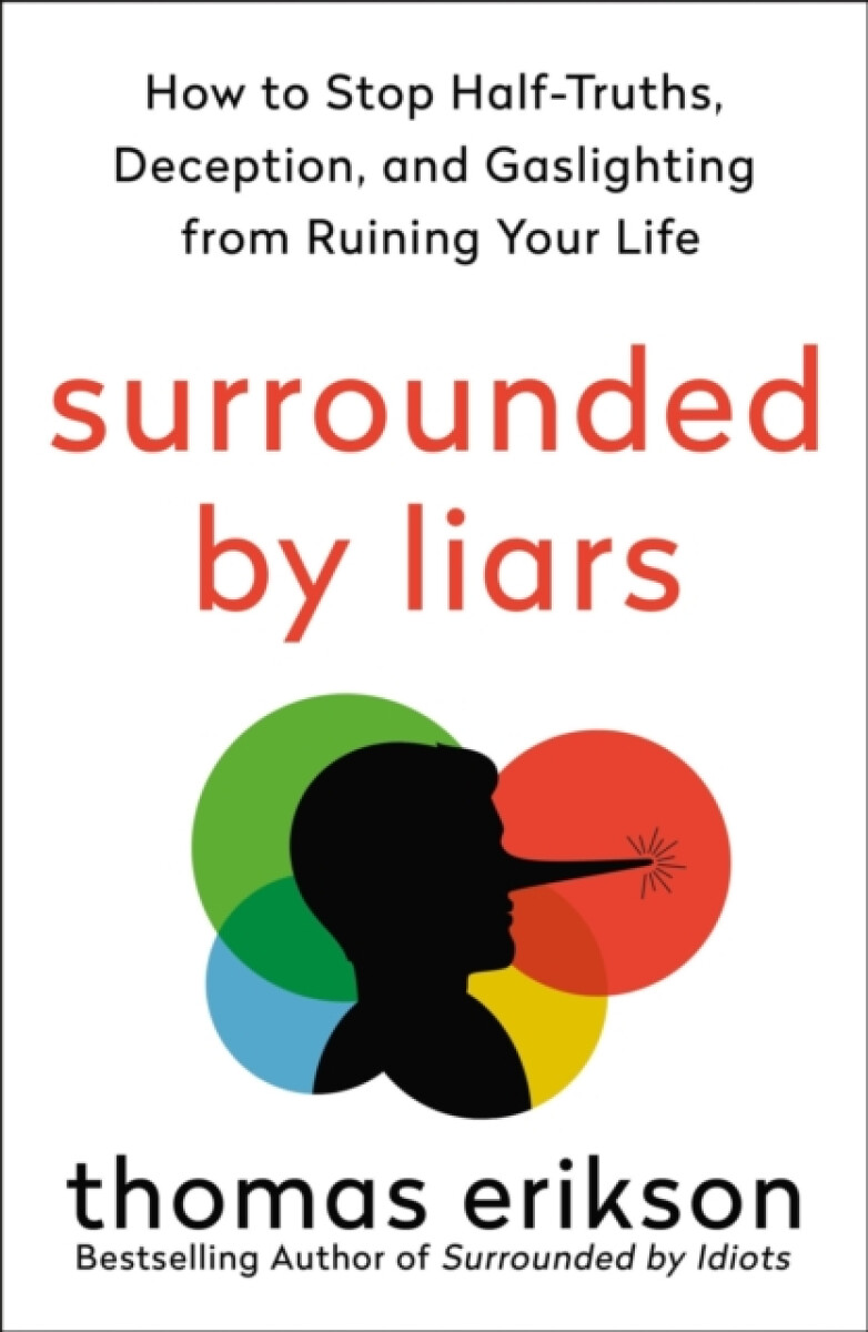 The Surrounded by Liars