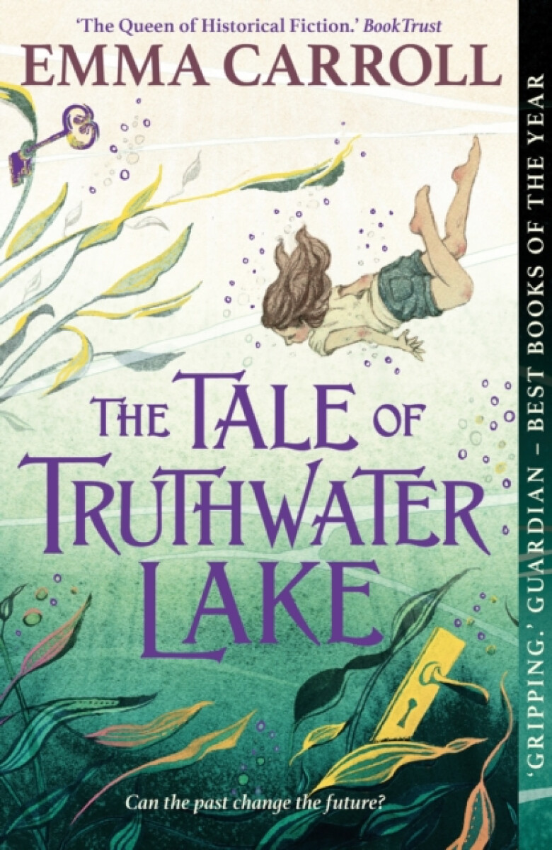 The Tale of Truthwater Lake - Carroll Emma