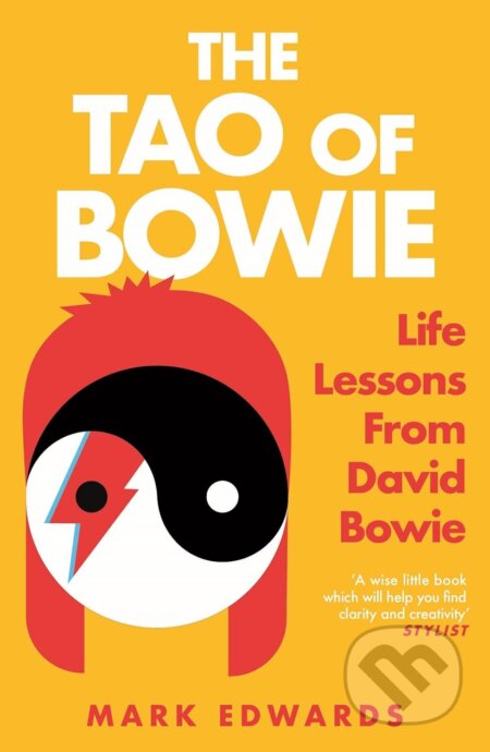The Tao of Bowie (Life Lessons from David Bowie)