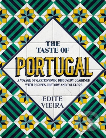 The Taste of Portugal