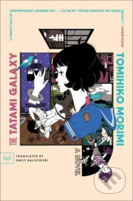 The Tatami Galaxy (A Novel)