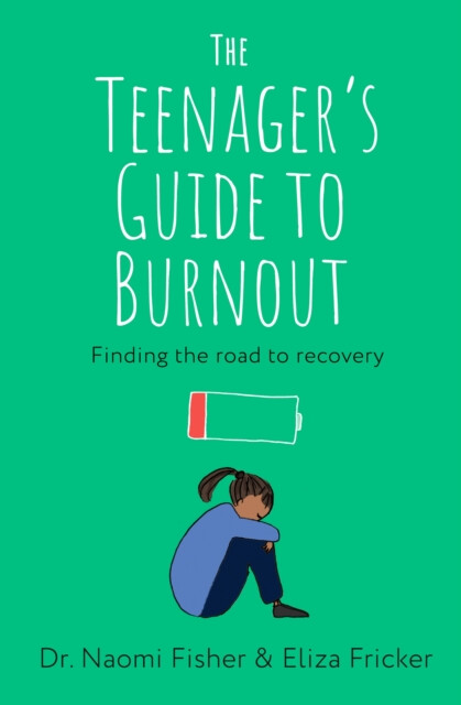 The Teenager's Guide to Burnout