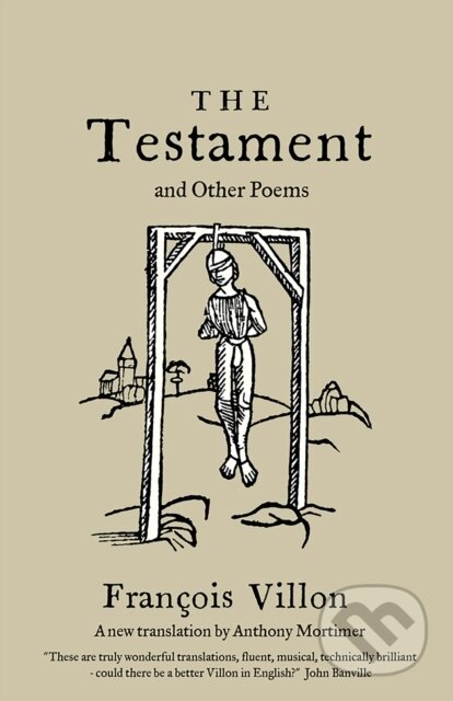 The Testament and Other Poems: New Translation