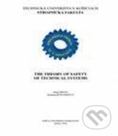 The theory of safety of technical systems