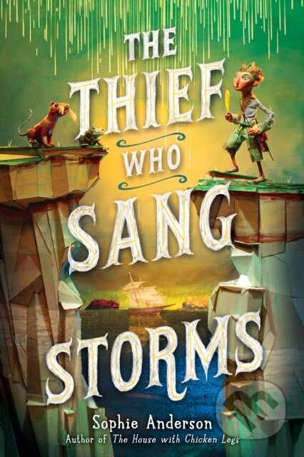 The Thief Who Sang Storms