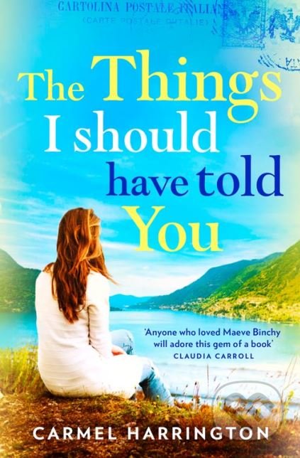 The Things I Should Have Told You