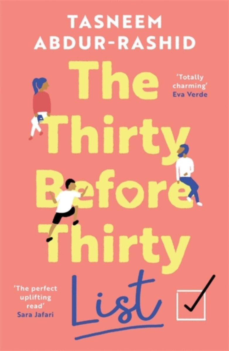 The Thirty Before Thirty List - Abdur-Rashid Tasneem