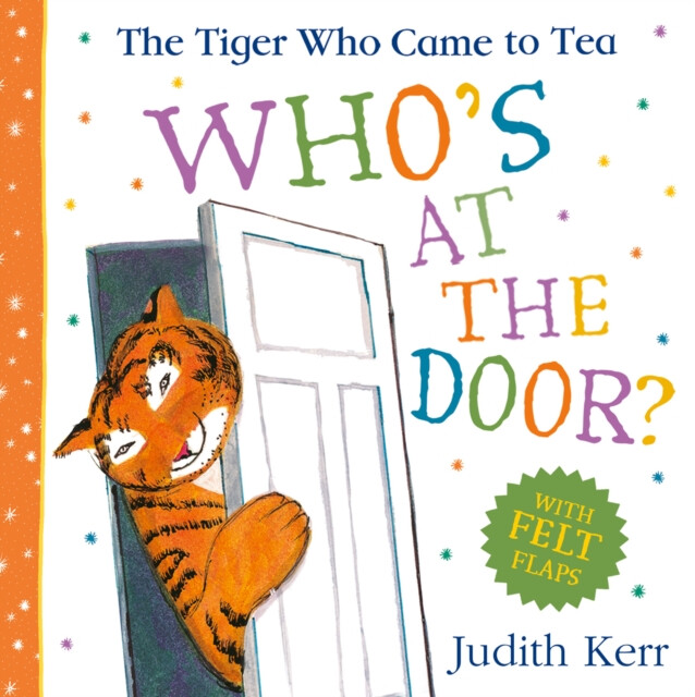 The Tiger Who Came To Tea: Whoâ€™s at the Door?