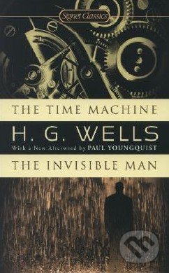 The Time Machine / The Invisible Man