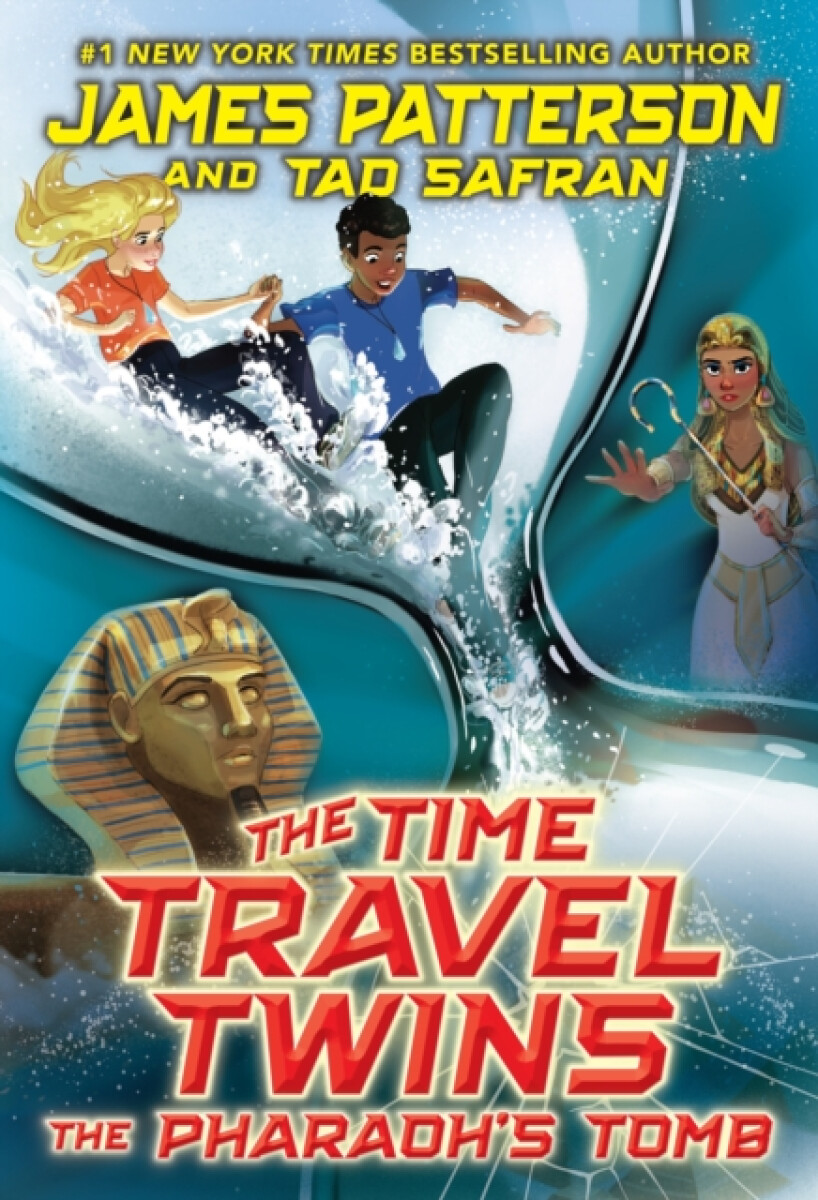 The Time Travel Twins: The Pharaohâ€™s Tomb