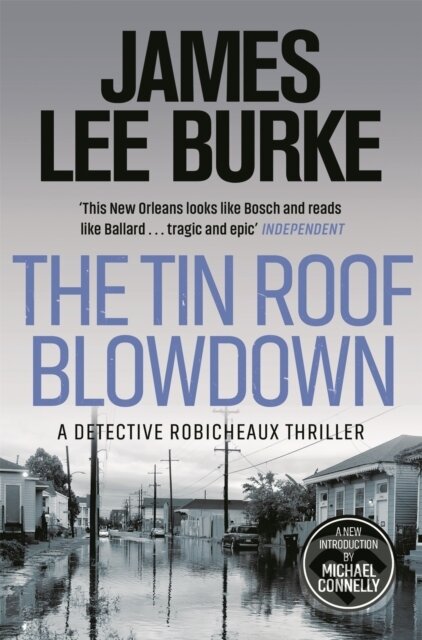 The Tin Roof Blowdown