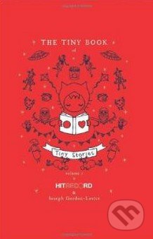 The Tiny Book of Tiny Stories (Volume 1)
