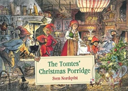 The Tomtes' Christmas Porridge