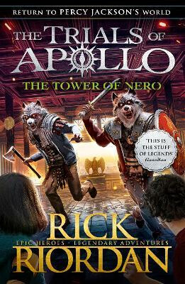 The Tower of Nero (The Trials of Apollo 5)