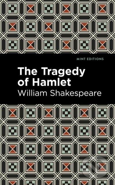 The Tragedy of Hamlet