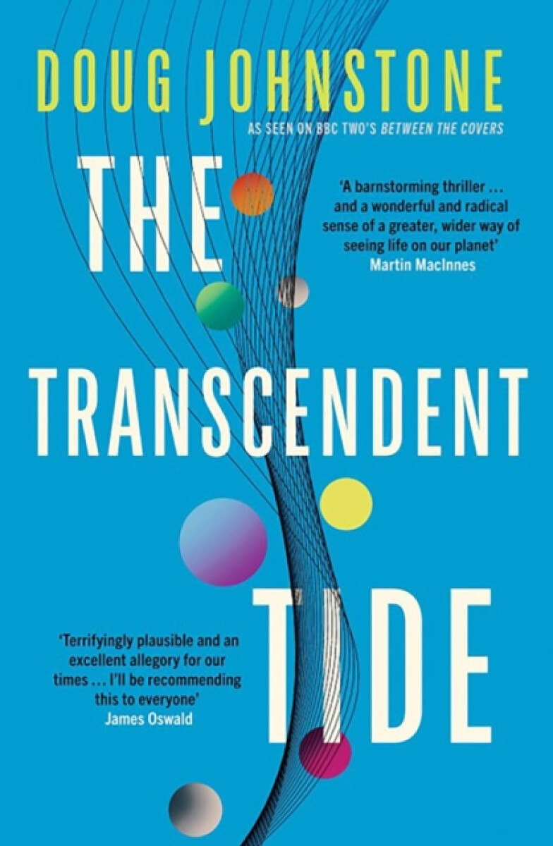 The Transcendent Tide