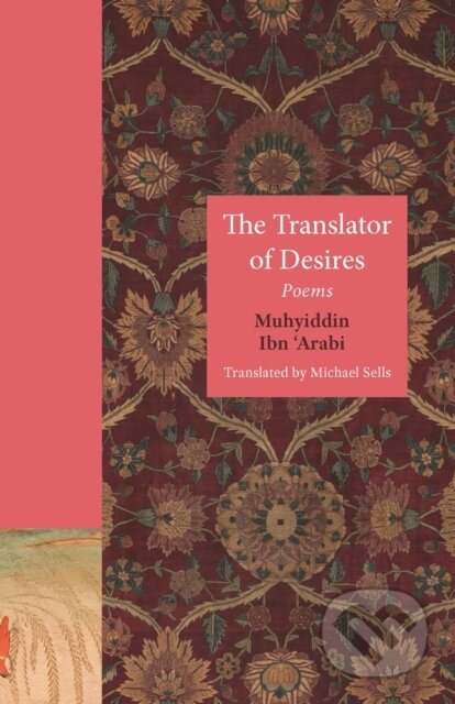 The Translator of Desires (Poems)