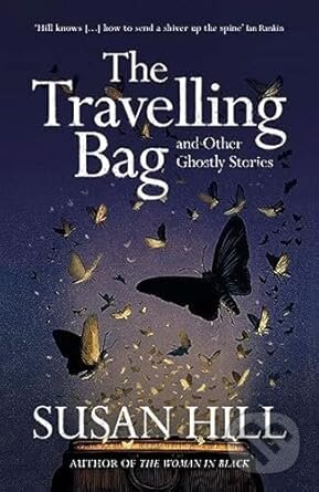 The Travelling Bag (And Other Ghostly Stories)