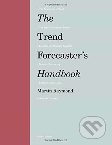 The Trend Forecaster's Handbook (Second Edition)
