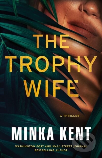 The Trophy Wife (A Thriller)