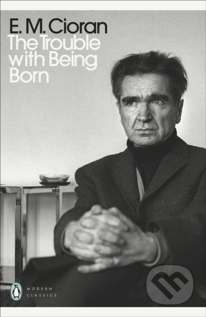 The Trouble With Being Born